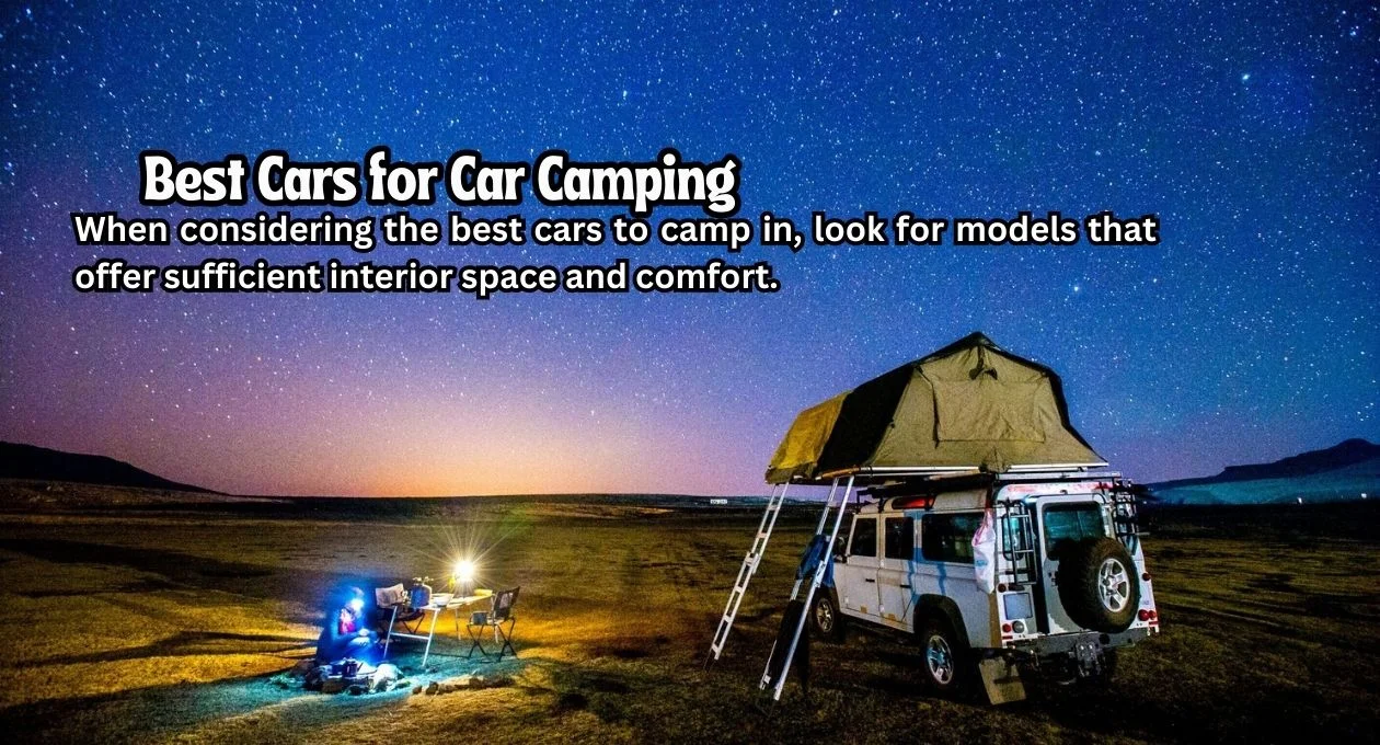 best cars for car camping