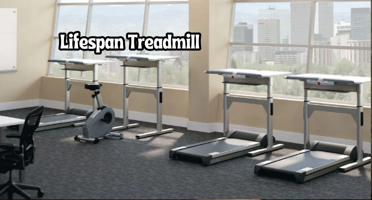 lifespan treadmill