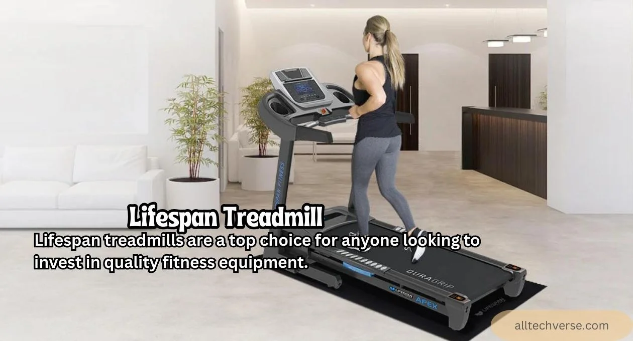 lifespan treadmill