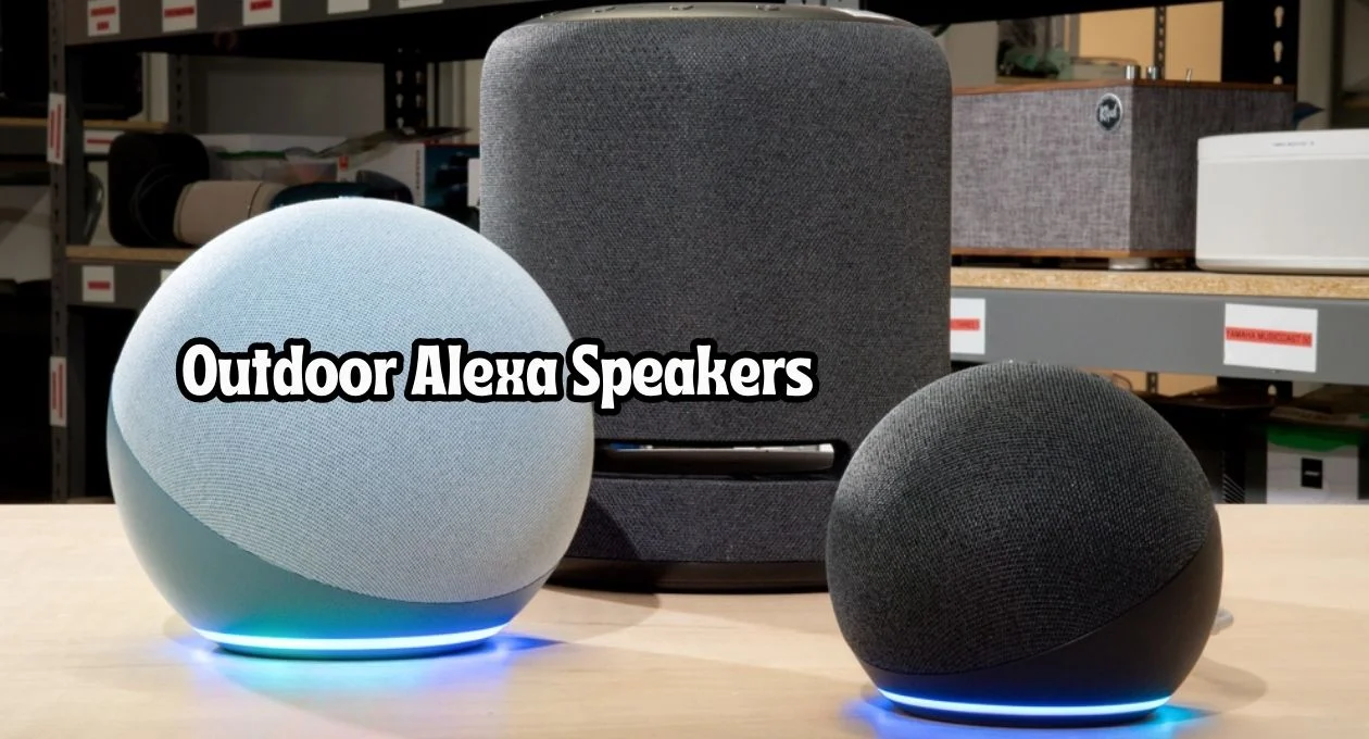 outdoor alexa speaker