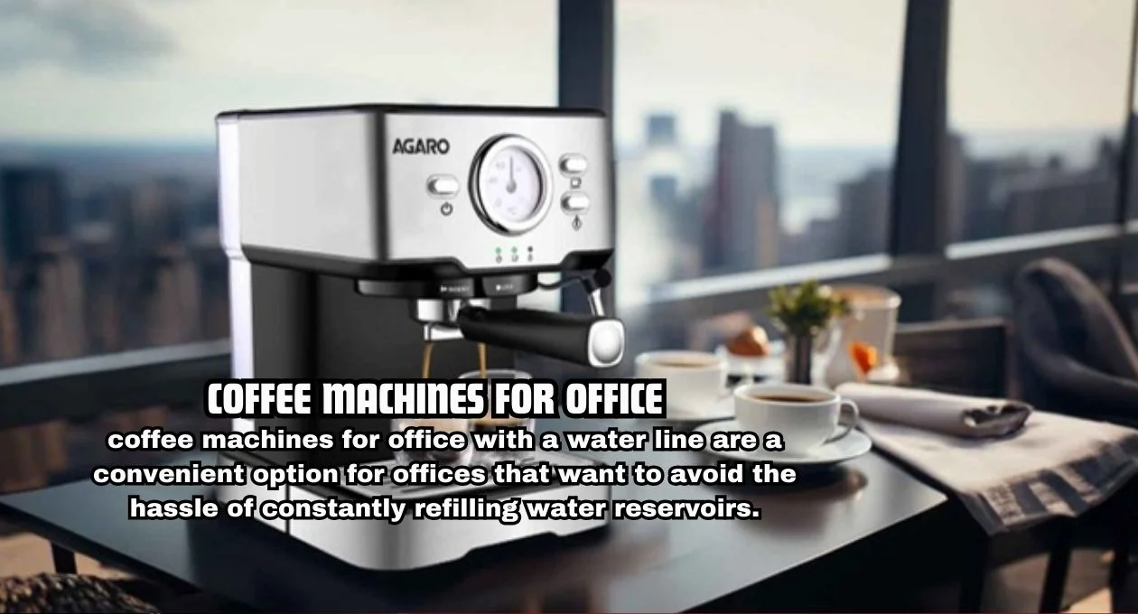 coffee machines for office