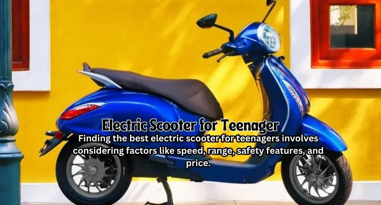 electric scooter for teenager