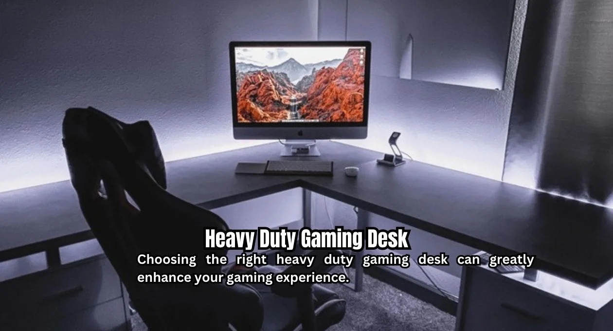 heavy duty gaming desk