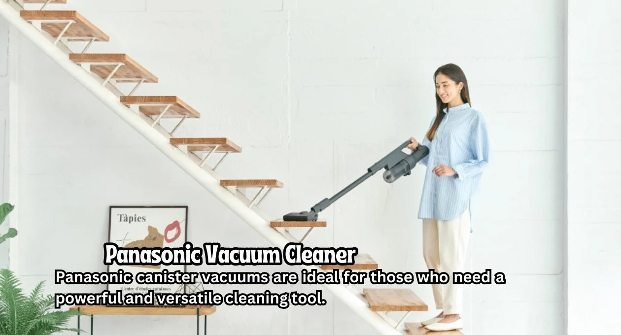 panasonic vacuum cleaner