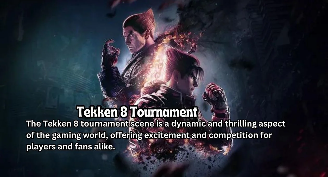 tekken 8 tournament