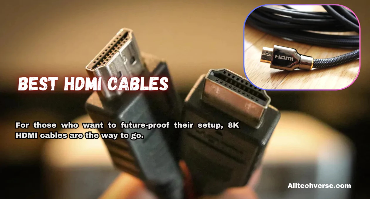 best hdmi cables