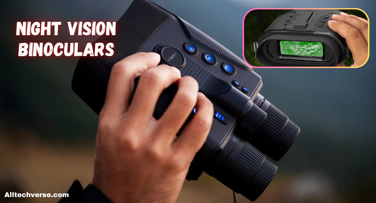 night vision binoculars