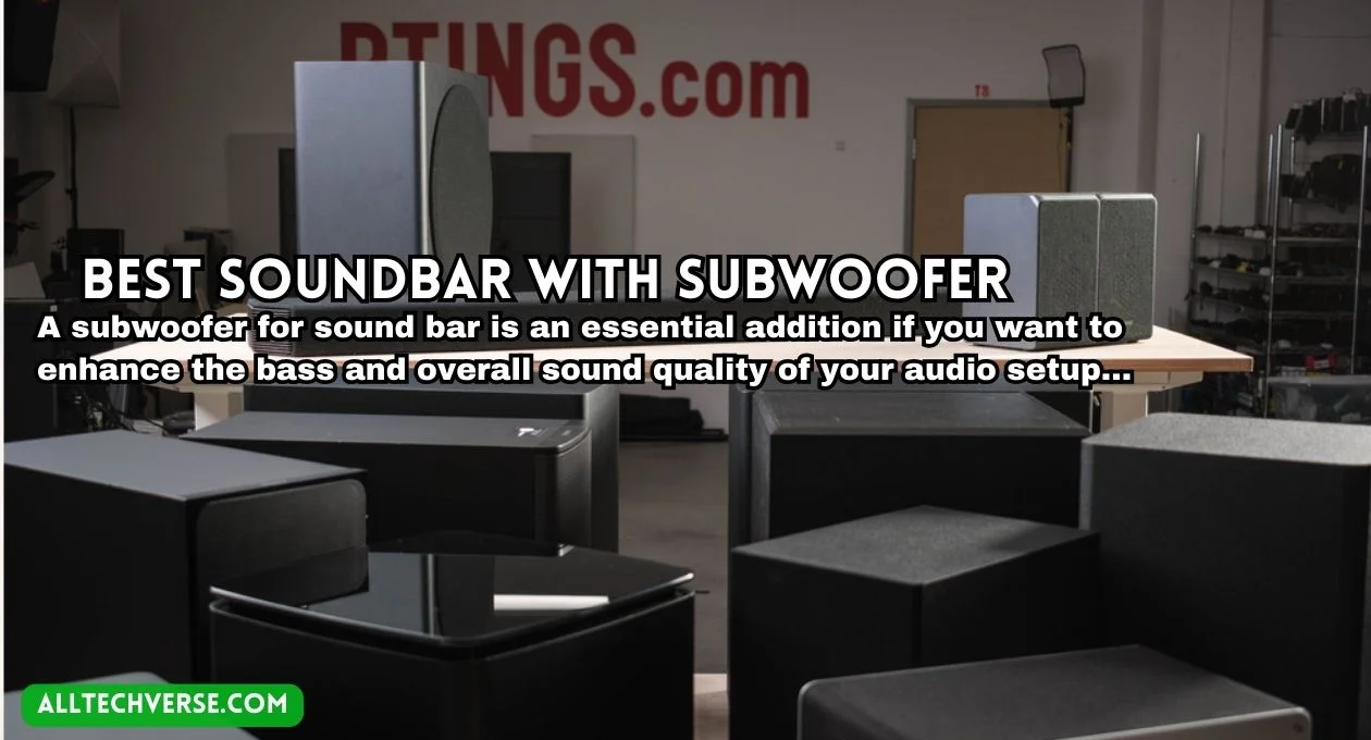 Best Soundbar with Subwoofer