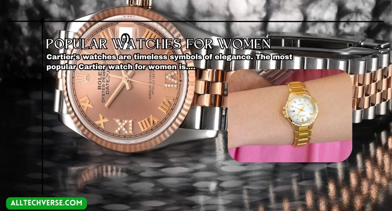 popular watches for women